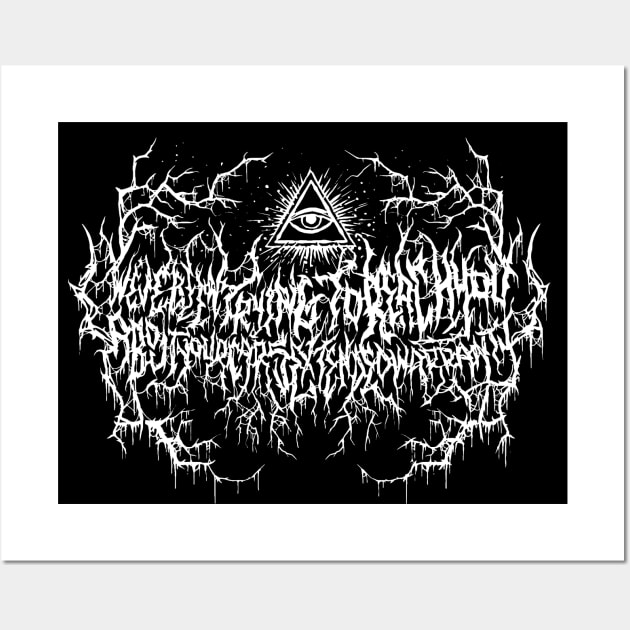 We've Been Trying to Reach You About Your Car's Extended Warranty - Death Metal Logo Wall Art by Brootal Branding